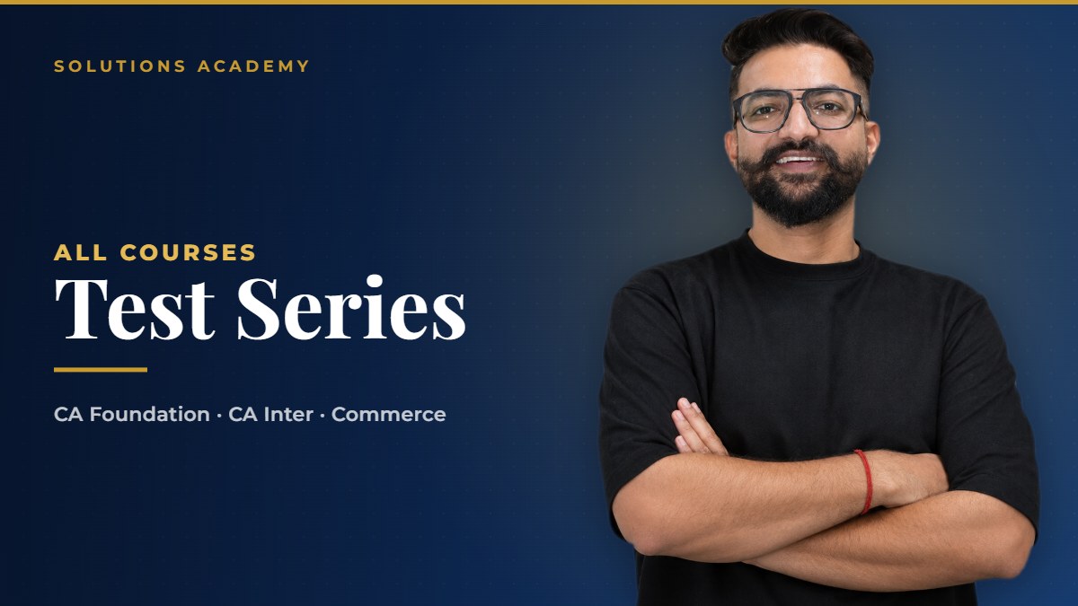 CA Foundation & Intermediate Test Series — Practice, Analyse, Improve