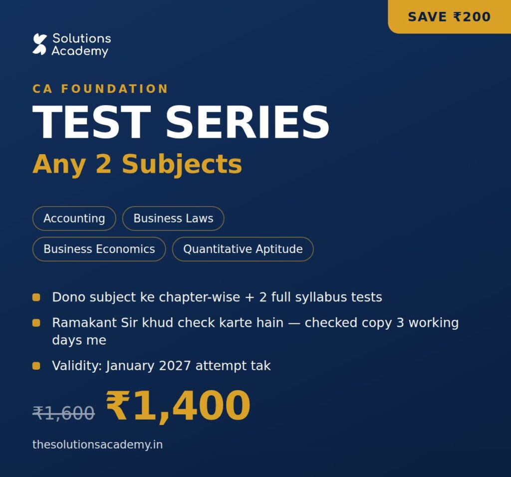 CA Foundation Test Series - Any 2 Subjects - Solutions Academy Sikar